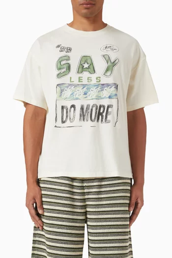 Say Less Do More T-shirt in Cotton