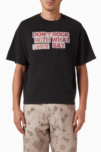 What They Say T-shirt in Cotton